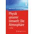Physik unserer Umwelt: Die Atmosphäre - Buch