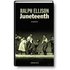 Juneteenth - Ralph Ellison