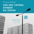 Vor den Vätern sterben die Söhne - Thomas Brasch