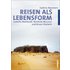 Reisen als Lebensform - Buch