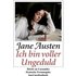 »Ich bin voller Ungeduld« - Jane Austen