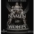 Im Namen des Wolfes (Die Chroniken von Sova 1) - Richard Swan