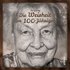 Die Weisheit der 100-Jährigen - Buch