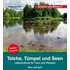 Teiche, Tümpel und Seen / Sonderausgabe - Svenja Ernsten