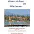 Velden - du Rose am Wörthersee - Horst Jürgen Schunk