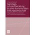 Ganztagsschulentwicklung in einer kommunalen Bildungslandschaft - Kristina Eisnach