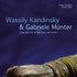 Wassily Kandinsky & Gabriele Münter -