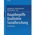 Hauptbegriffe Qualitative Sozialforschung - Buch