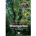 Das große Handbuch Waldgarten - Patrick Whitefield