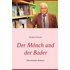 Der Mönch und der Bader - Buch