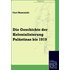 Die Geschichte der Kolonialisierung Palästinas bis 1919 - Curt Nawratzki