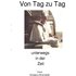 Von Tag zu Tag - Buch