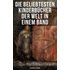 Die beliebtesten Kinderbücher der Welt in einem Band (Illustrierte Ausgabe) - eBooks