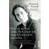 Wie ich einmal ohne Dich leben soll, mag ich mir nicht vorstellen - Hannah Arendt