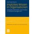 Implizites Wissen in Organisationen - Olaf Katenkamp