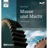 Masse und Macht - Elias Canetti