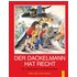 Der Dackelmann hat recht - Mira Lobe