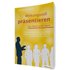Wirkungsvoll präsentieren – Das Buch voller Ideen - Anita Hermann-Ruess