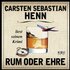 Rum oder Ehre - Hörbuch-Downloads