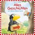 Der kleine Rabe Socke - Lesungen: Alles Geschichten vom kleinen Raben Socke - Nele Moost