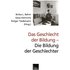 Das Geschlecht der Bildung — Die Bildung der Geschlechter