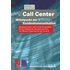 Call Center — Mittelpunkt der Kundenkommunikation - Buch