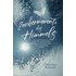 Zaubermomente des Himmels