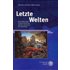 Letzte Welten - Buch