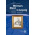 Weimars Mann in Leipzig - Harald Wentzlaff-Eggebert