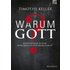 Warum Gott? - eBooks