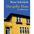 Das gelbe Haus - Buch