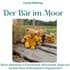 Der Bär im Moor