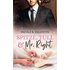 Spitze, Tüll und Mr Right - Nicole S. Valentin