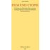 Film und Utopie - Andre Müller