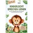 Kinderleicht sprechen lernen: Über 100 Logopädie Spiele und Übungen zur Sprachförderung für Kinder. Von Sonderpädagogen mit dem Förderschwerpunkt Sprache entwickelt! inkl Audio- und Videomaterial!
