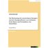 Die Bedeutung der erneuerbaren Energien und der Energieeffizienz von Gebäuden beim Bauen und Vermarkten von Immobilien - Buch