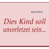 Dies Kind soll unverletzet sein - Buch