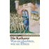 Die Katharer - Gerhard Rottenwöhrer