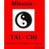 Minuten - TAI-CHI - Helmut K. Roth