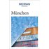 MERIAN Reiseführer München - Franz Kotteder,Annette Rübesamen,Hans Eckart Rübesamen