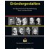 Gründergestalten - Fesq-Martin Martinus,Cornelia Jahn,Wolfgang Jahn