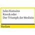 Knock oder der Triumph der Medizin - Jules Romains