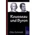 Rousseau und Byron