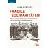 Fragile Solidaritäten - Jana Günther