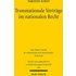 Transnationale Verträge im nationalen Recht - Torsten Kindt
