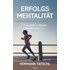 Erfolgsmentalität - Hermann Tatschl