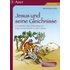 Jesus und seine Gleichnisse - Renate Maria Zerbe