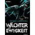 Wächter der Ewigkeit / Wächter Band 4 - Buch