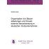 Organisation von Steuerabteilungen und Einsatz externer Steuerberatung in deutschen Grossunternehmen
