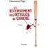 Le recensement des intellos de gauche: roman traduit de l'italien par François Rosso - Giacomo Papi